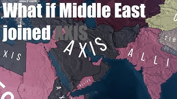 What if Middle East joined Axis? -Hoi4 timelapse
