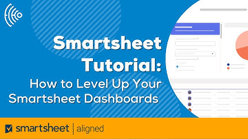 How to Level Up Your Smartsheet Dashboards | Smartsheet Dashboards Tips and Tricks