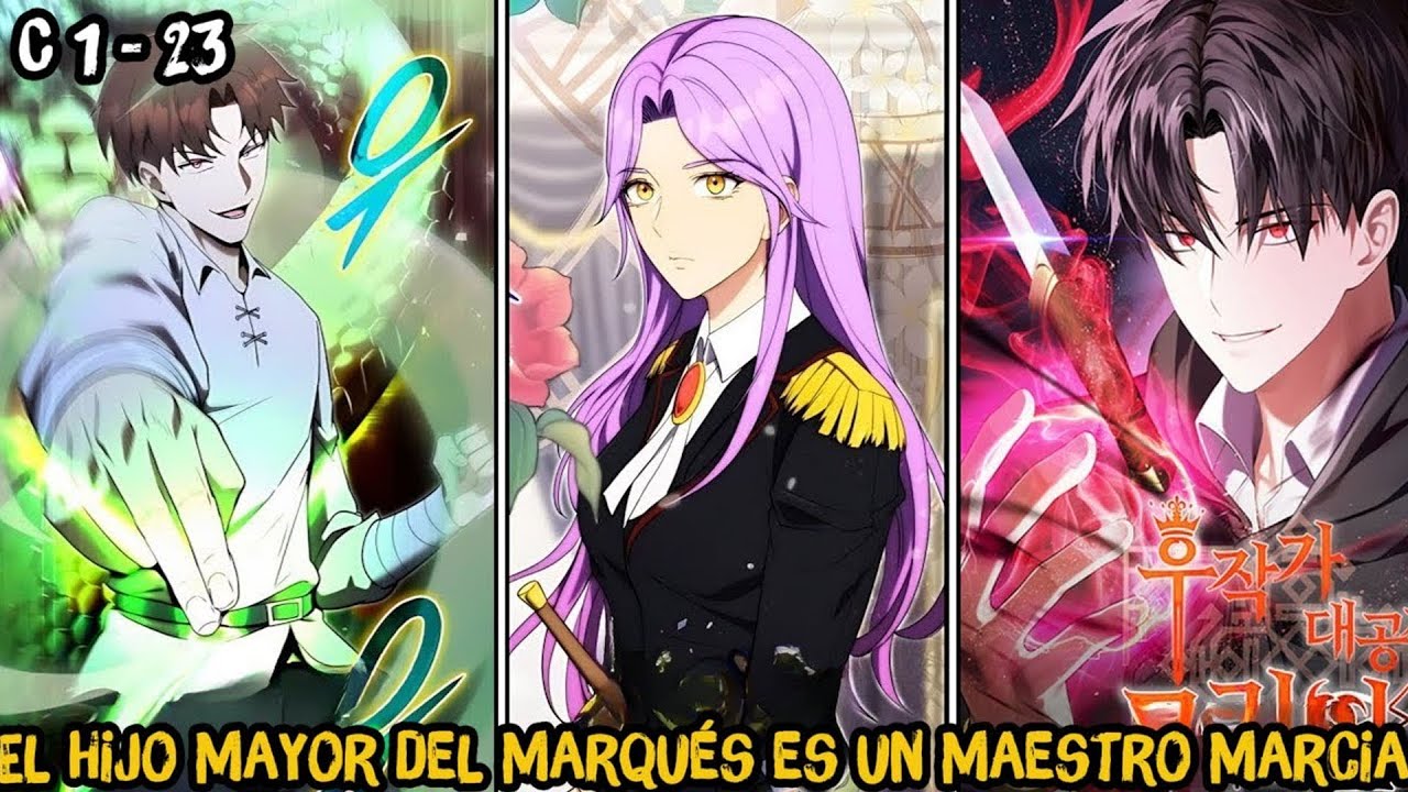 De Nobleza a Maestro Marcial: El Hijo del Marqués| Resumen Manhwa