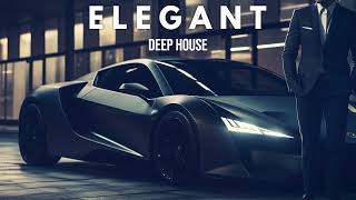 E L E G A N T  Deep House Mix Vol.3 ' by Gentleman