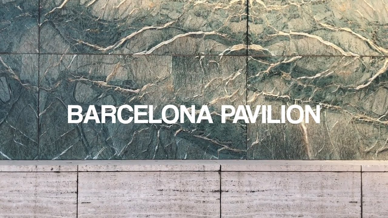Barcelona Pavilion By Ludwig Mies Van Der Rohe Youtube