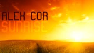 Alex Cor 'Sunrise' Torsion System Chillout Mix