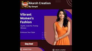 Akarsh Creation By Deepti Live Latest Westernwear, Sarees, Suits & Kurtis Collection