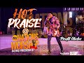 HOT PRAISE SESSION @ NATION