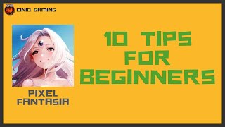 Pixel Fantasia: Idle RPG - 10 Tips for Beginners screenshot 2