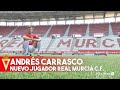 ANDRÉS CARRASCO FICHA POR EL REAL MURCIA C.F.