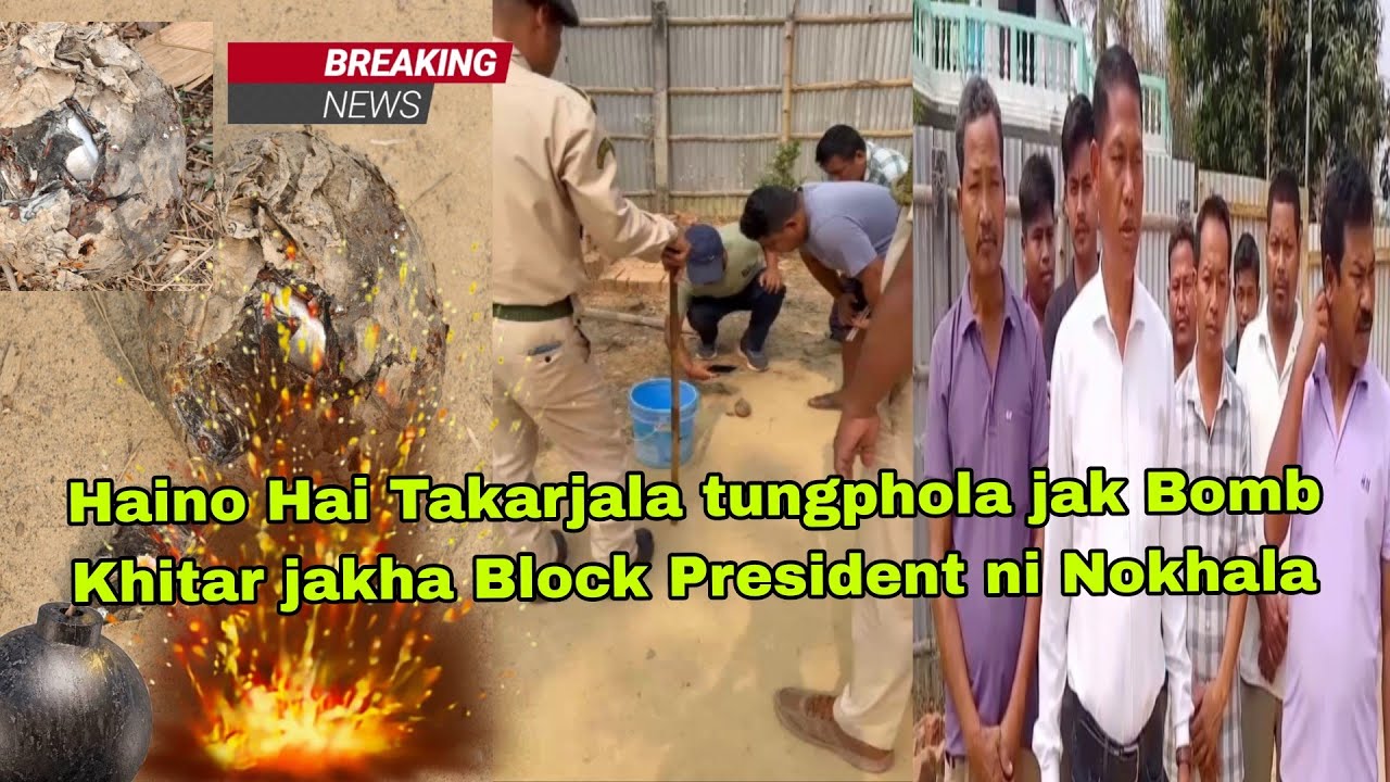 Bomb Khitar jakha Tipra Motha Takarjala haino hai Tungphola jak Patimung Thaio police