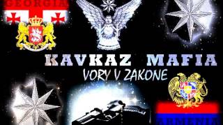 KAVKAZ MAFIA ·†· DOLYA VOROVSKAYA ·†· ARMENIA, GEORGIA