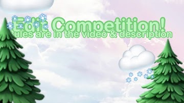 Hosting an Edit Competition! || Rules and Winnings are in description!  #IdkWhatHashtagIShouldUse