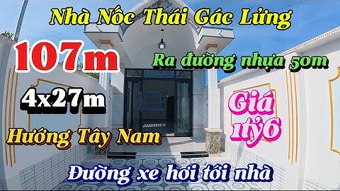 Nhà Đất Cần Giuộc | Nhà Nốc Thái có gác lửng mặt tiền đường xe hơi gần chợ và trường học.