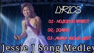 Video thumbnail of "Lyka Estrella Jessie J Medley Lyrics"