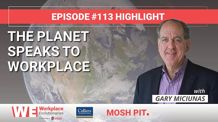 #113 Highlight - The Planet Speaks to Workplace | ...