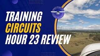 Hour 23 review: More right hand circuits in windy conditions - Camden NSW Australia