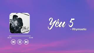 Yêu 5 - Lyrics