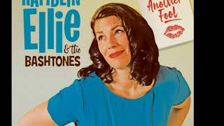 Ramblin' Ellie & The Bashtones  - If I Had Wheels -  El Toro Records