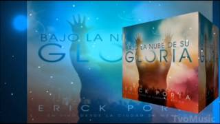 Video thumbnail of "Bajo la nube de su gloria - Dios es conocido en juda erick porta - tvomusic"