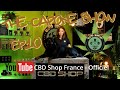 Cbd shop france  cannes capone show ep10  cbd shop france  officiel