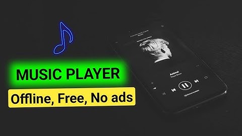 Best Music Player For Android Offline No Ads🔥🔥