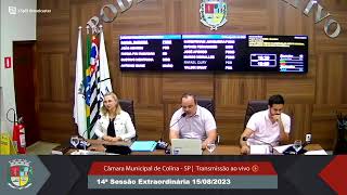 Câmara Municipal de Colina-SP- 14ª Sessão Extraordinária 15/08/2023