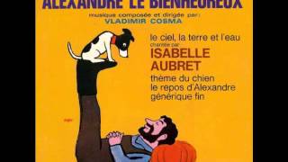Miniatura del video "alexandre le bienheureux ( isabelle aubret ) le ciel la terre et l'eau 1968"