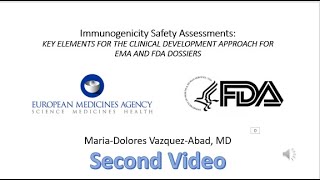 FDA EMA clinical immunogenicity safety assessments second video