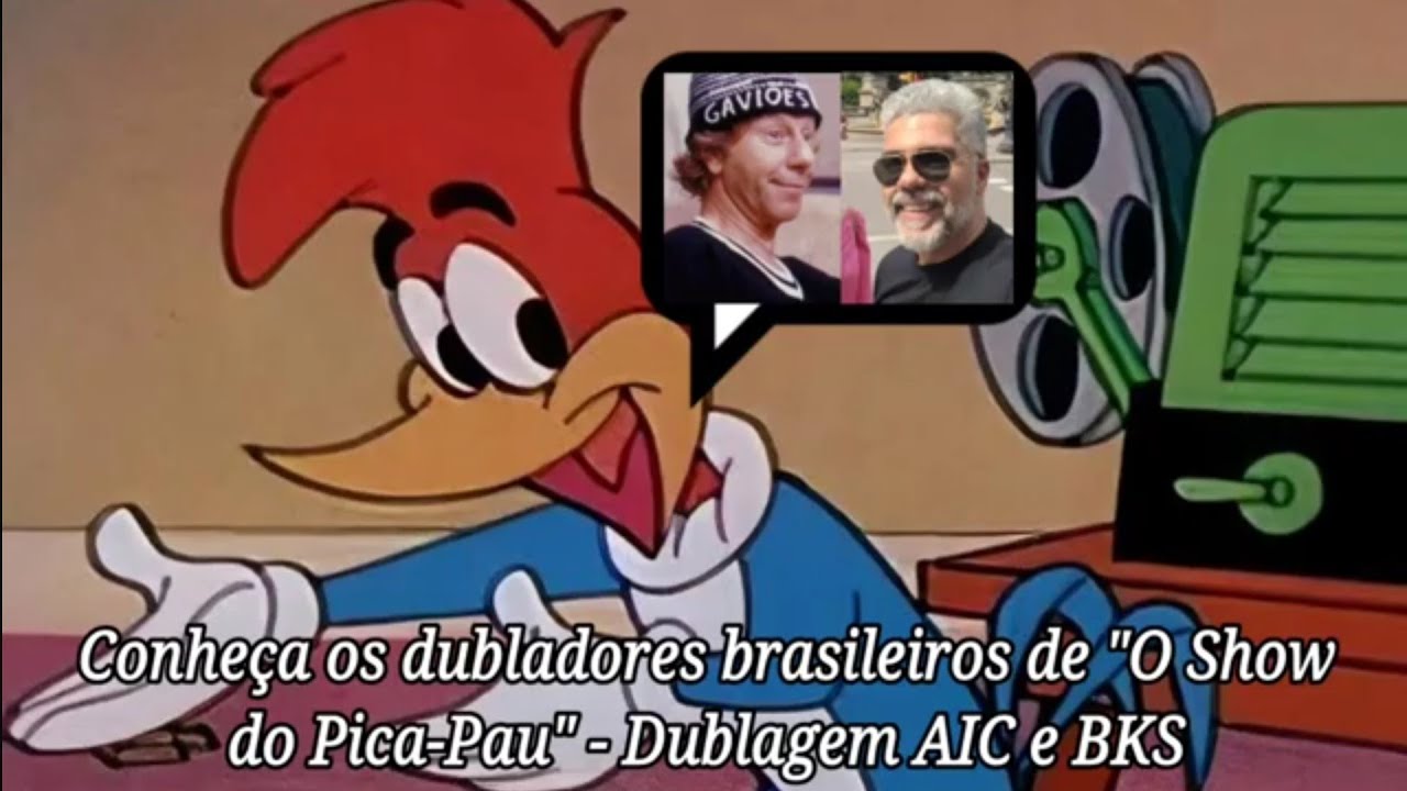 DESENHOS CLÁSSICOS & MARCANTES #08 | O SHOW DO PICA-PAU (1941) - DUBLAGEM AIC E BKS 