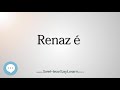 Ref:2Y2hN7erDi8 Renaz� (how to pronounce cities of the world) 