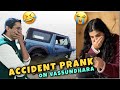 ACCIDENT PRANK ON VASSUNDHARA || YE KYA HOGAYA😔