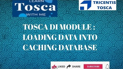 TOSCA DI  MODULE: Load Data Into Caching Database #ToscaDIModule
