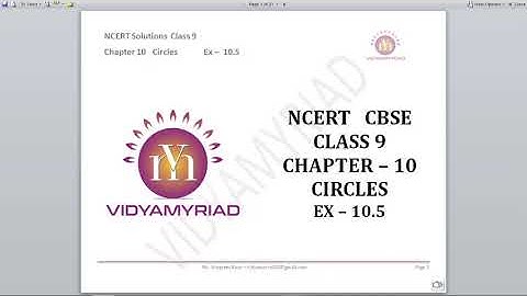 Class 9 II Chapter 10 II Circles II Exercise 10.5 II Ncert solutions II Vidya Myriad II