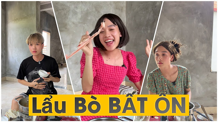 Tiểu Phẩm “ẢI CHỈA” Siêu Lầy Lội: LẨU BÒ BẤT ỔN | Khải Cà Khịa