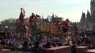 【TDL】ディズニー・サンタヴィレッジ・パレード（2ndミッキーポジ）2012/12/14 1回目公演