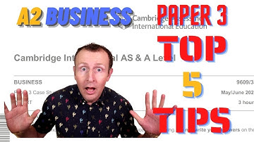 A level Business A2 Paper 3 Top 5 Tips for Survival and Success CAIE Cambridge International