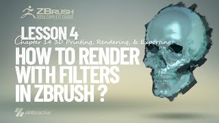 How to Render with Filters in Zbrush? | Lesson 4 | Chapter 14 | Zbrush 2021.5 Essentials Training