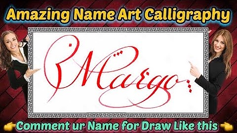 Margo Name Signature Calligraphy Status | How to improve Cursive Handwriting | Cut Marker | art