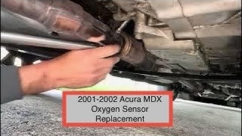 2001-2002 Acura MDX O2 oxygen sensor replacement engine code P0131 P0132 P0420