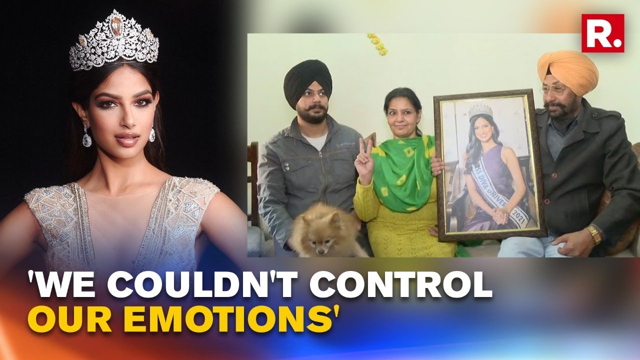 Harnaaz Sandhu's Family Elated Over Her Miss Universe 2021 Win, Recall The Hardships Faced