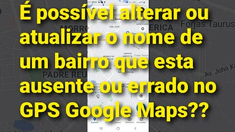 Como ocultar os nomes das ruas no Google Maps?