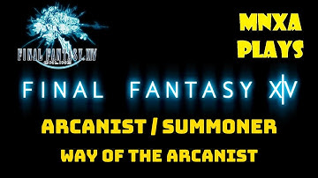 Final Fantasy XIV. Arcanist/Summoner plot. Part 1. Way of the Arcanist [Eng subtitles]