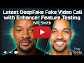 HOW TO USE THE LATEST DEEPFAKE ENHANCER TOOL FOR REALISTIC VIDEO CALLS