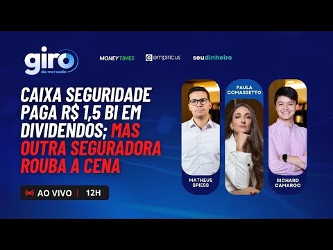 CAIXA SEGURIDADE (CXSE3) PAGA R$ 1,5 BI EM DIVIDENDOS; VALE A PENA? | BRASIL DE VOLTA AO JOGO?