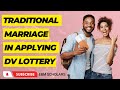 Traditional Marriage in DV Lottery Application Process
