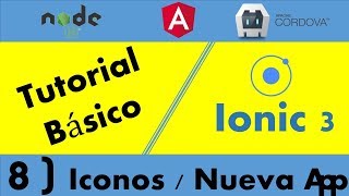 Ionic 3 Tutorial Basico / Iconos y Nuevas Apps