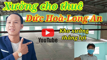 Nhà xưởng cho thuê| Cho thuê kho xưởng Đức Hoà Long An| Cho thuê kho xưởng kcn Hải Sơn