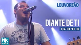 Quatro Por Um - Diante De Ti (Ao Vivo) - DVD Louvorzão Collection
