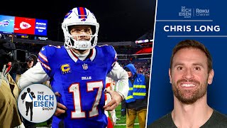 Chris Long’s Biggest Takeaways from Chiefs' Divisional Round Win vs the Bills | The Rich Eisen Show