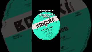 Strange Food – Strange Food (1993) (Bonzai) #90shardcore #hardcoretechno #90stechno