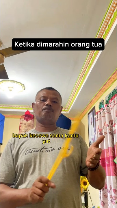 Dimarahin bapak