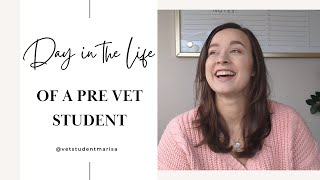 Day in the Life of a Pre-Vet Student - what to look for in shadow experience