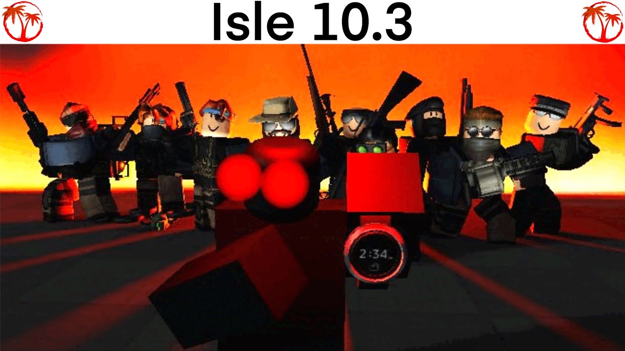 Isle 10.3 is HERE! What’s new this time? (Roblox Isle) - YouTube
